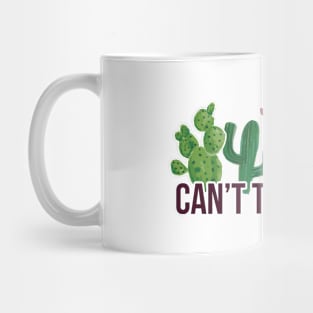 Can't Touch This Mug